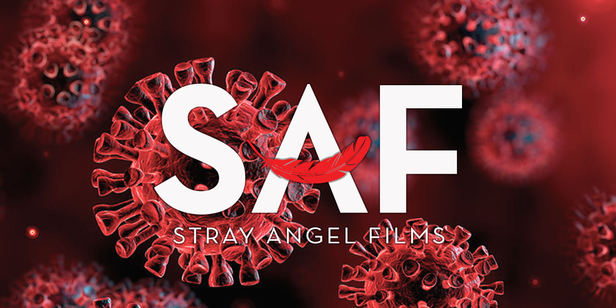 Stray Angel Films Coronavirus Banner